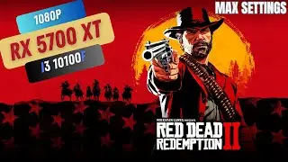 red dead redemption 2 | RX 5700 XT + I3 10100F | Max Settings 1080P
