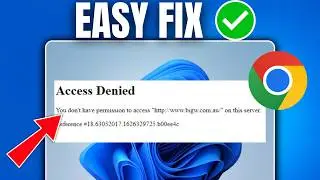 How to Fix Access Denied on Chrome (2026 Easy Method)