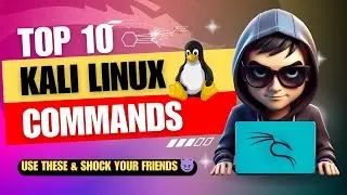 Master These 10 Kali Linux Commands & Impress Everyone! in 10 Minutes 🤯 by Cyber Mind Space