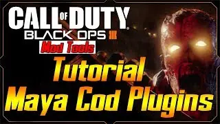 BO3 ModTools Tutorial Maya COD Plugins (New)