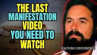 Jacobo Grinberg's Manifestation Formula: Neuroscience + Ancient Wisdom to Manifest Anything FAST
