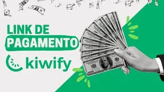 Como Criar Link de Pagamento na Kiwify com Order Bump e Venda Recorrente