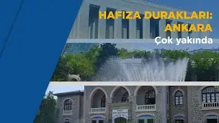 "Hafıza Durakları: Ankara", yakında beIN İZ’de!