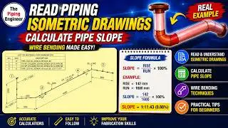 Reading Piping Isometric Drawings: Easy Elevation & Slope Calculation!