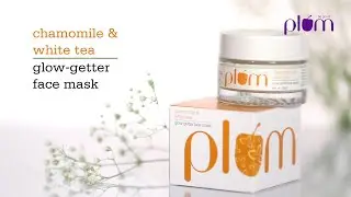 Chamomile & White Tea Glow-Getter Face Mask | Skincare | Plum Goodness