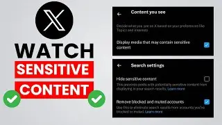 How To Change Your Twitter (X) Settings To Watch Sensitive Content (2024) - Easy Guide