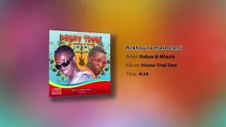 House Trial One - Ri khou la masheleni