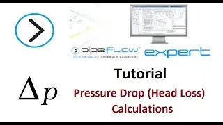Pressure Drop (Head Loss) Calculations in Pipe using Pipe Flow Expert