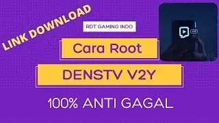 CARA ROOT FLASH STB DENS TV V2Y.GA PAKE RIBET SETTING2..LGSG FLASH...LINK DOWNLOAD DI DESKRIPSI