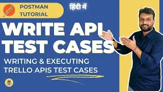 Postman Tutorial in Hindi - How to Write Test Cases for API Testing [Live APIs]