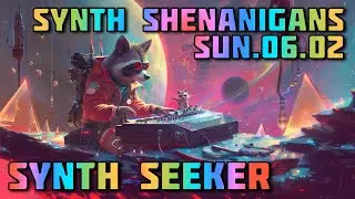 Sunday Synth Shenanigans | Berlin School | 2024.06.02
