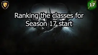 [D3] Season 17 - Ranking what classes are best to start with