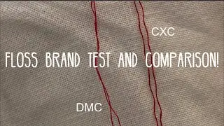 Comparing DMC and CXC embroidery floss