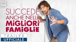 SUCCEDE ANCHE NELLE MIGLIORI FAMIGLIE di Alessandro Siani (2024) - Trailer Ufficiale HD