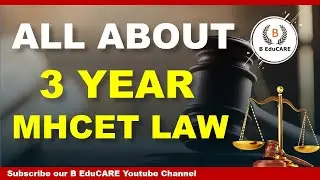 ALL ABOUT 3 YEARS MHCET LAW 2025 #beducare #CET #mhcetlaw #lawentranceexam #education