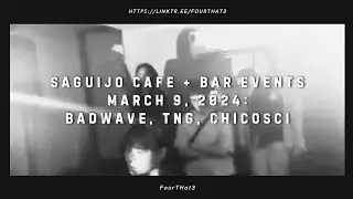 [POV moshcam/vlog/highlights] saGuijo Cafe + Bar Events - March 9, 2024: Badwave, TNG, Chicosci