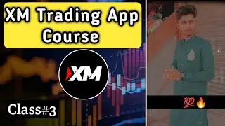 XM Trading Tutorial || XM Trading For Beginners || XM Trading Full Course 2022 || Class #1