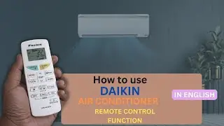 Daikin Inverter AC Remote Control Demo | How to Use Daikin AC Remote