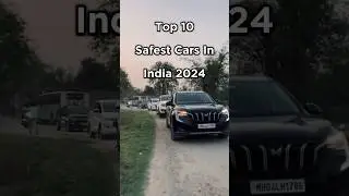 Top 10 Safest Cars In lndia 2024 | top 10 safe ncap rating cars to buy in india | 