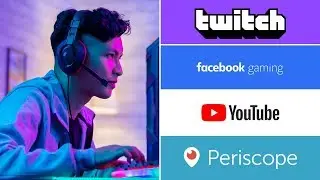 Multi-Streaming: Facebook Gaming vs Twitch vs YouTube Gaming vs Twitter's Periscope
