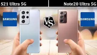 Samsung Galaxy S21 Ultra 5G vs Samsung Galaxy Note20 Ultra 5G