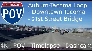 4K POV Timelapse - Loop - Driving from Auburn, WA to Tacoma, WA and back