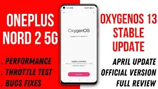 OnePlus Nord 2 5G Android 13 & OxygenOS 13 Stable Update | Performance Test | Full Review