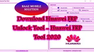 Huawei FRP Tool Free Download 2020 | FRP Bypass Fastboot Mode | FRP Bypass ADB Mode