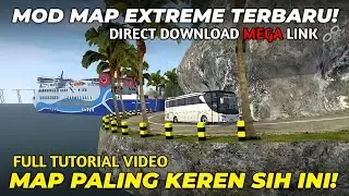 MAP MOD BUSSID VERSION 3.7.1 – ETS2 COOLEST EXTREME MAP MOD FOR BUS SIMULATOR INDONESIA 