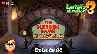 Luigi's Mansion 3 - Ep #28: Guessing Game