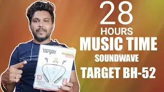 28 Hours Backup Bluetooth Earphone || Target BH 52