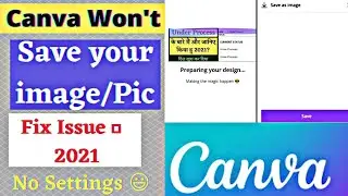 Canva Saving Paused issue FIXED 2021 with No setting | Fix Canva All Image Not Save |Canva wont save