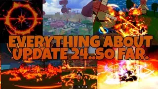 EVERYTHING NEW ABOUT BLOX FRUIT UPDATE 24 SO FAR
