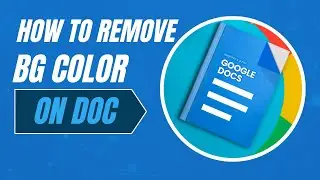 How To Remove Background Color On Google Docs