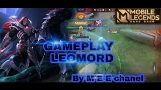 GAMEPLAY LEOMORD - MOBILE  LEGEND BANG BANG