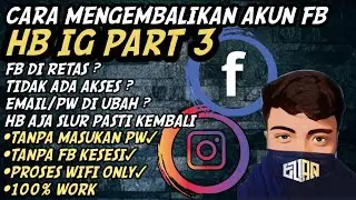 CARA MENGEMBALIKAN AKUN FB LEWAT IG | (HB IG PART 3)