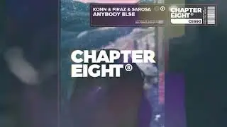 Konn & Firaz & sarosa - Anybody Else
