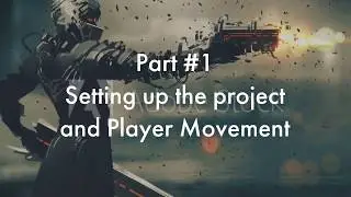 Part #1: (Character Movement) of Third Person Game in Unreal Engine 4 Tutorial