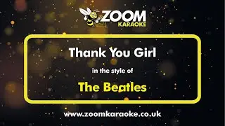 The Beatles - Thank You Girl - Karaoke Version from Zoom Karaoke