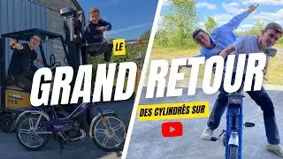 LE GRAND RETOUR DES CYLINDRÉS SUR YOUTUBE !