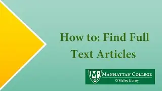 How to: Find Full Text Articles