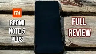 Xiaomi Redmi 5 Plus Review | Testing Gaming, Benchmarks, Camera