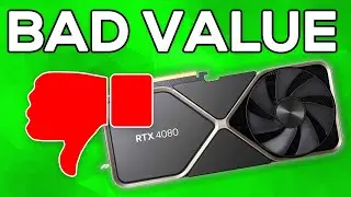 The RTX 4080 is ridiculously Bad Value