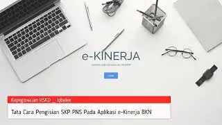 BKN e-Performance - Completing SKP Quantitative Approach for Specific and General Functional Posi...