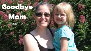 My Mom Passed Away