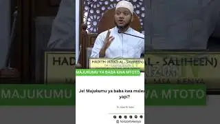 Je! majukumu ya Baba kwa Malezi ya mtoto ni yapi? #islam #motivation #reminder  #family #foryou