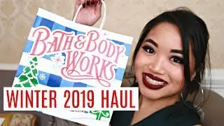 Bath & Body Works Winter 2019 Haul (Part 2) | Amazing Sales!