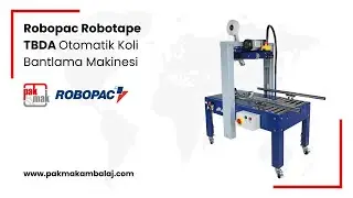 Robopac Robotape Tbda Otomatik Koli Bantlama Makinesi