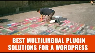 Best Multilingual Plugin Solutions for a WordPress Membership Website