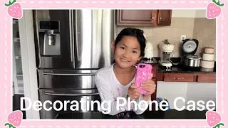 【Kids Learning】How to Decorate your iPhone Case ?